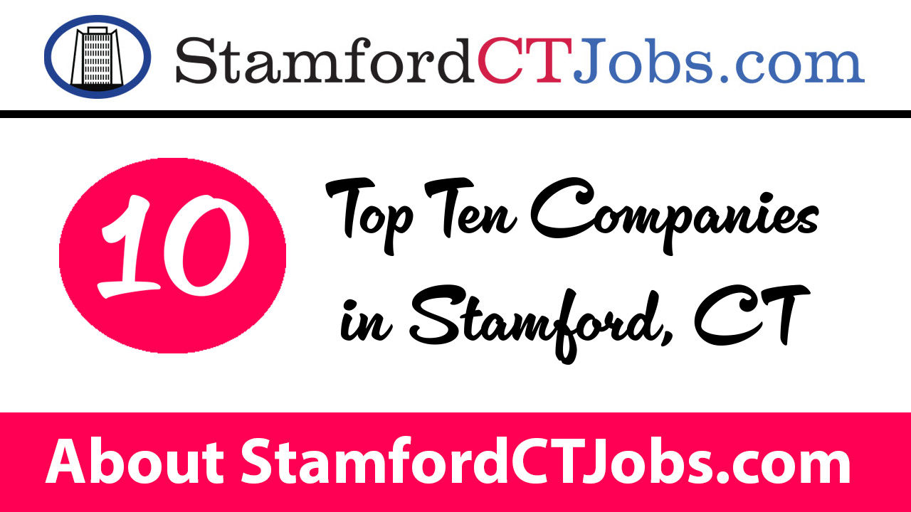 Top Ten Companies in Stamford, ConnecticutCategory